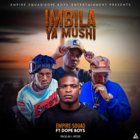 Imbila Ya Muchi ft. Dope boys | Boomplay Music