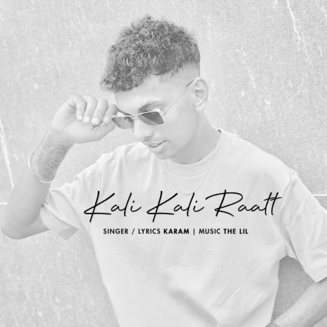 Kali Kali Raatt | Boomplay Music