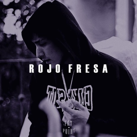 Rojo fresa | Boomplay Music