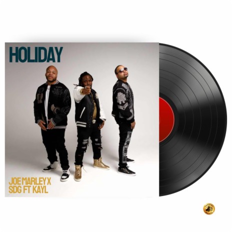 Holiday ft. SDG & KAY L | Boomplay Music