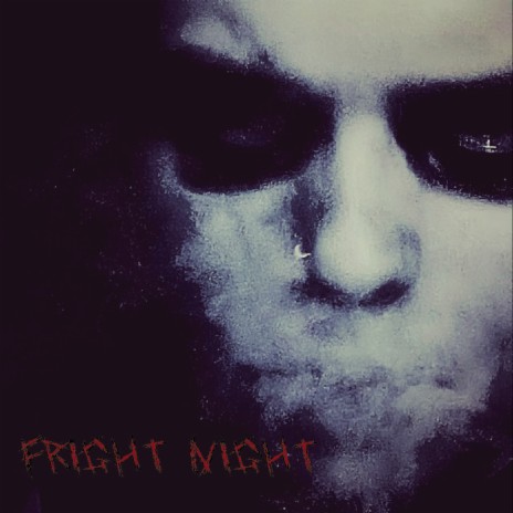 Fright Night | Boomplay Music