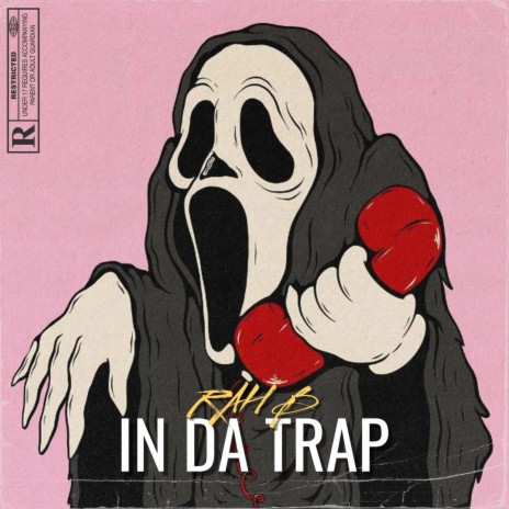 In Da Trap | Boomplay Music