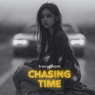 chasing time