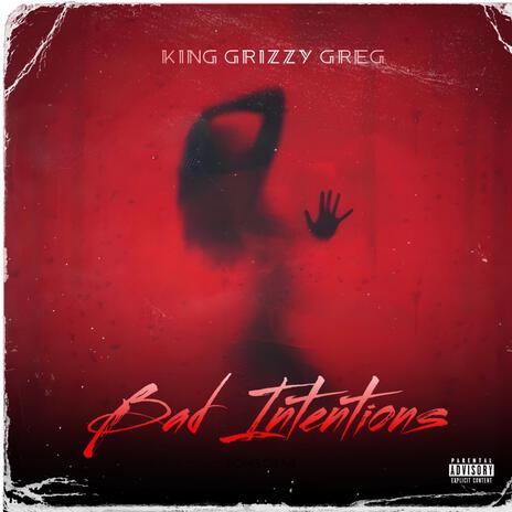 Bad Intentions | Boomplay Music