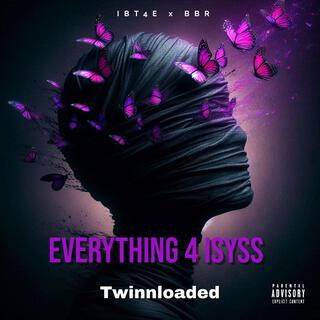 EVERYTHING 4 ISYSS