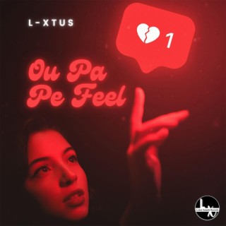 Ou Pa Pe Feel lyrics | Boomplay Music