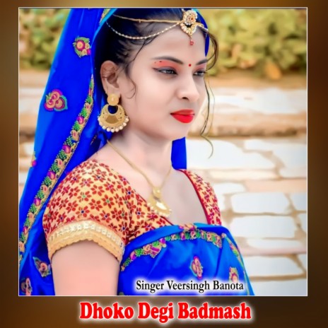 Dhoko Degi Badmash | Boomplay Music