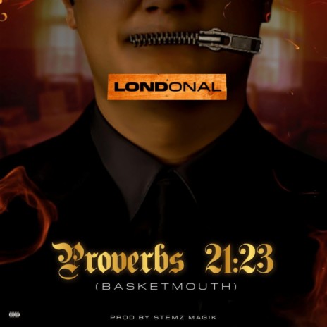 Proverbs 21:23(basket mouth) | Boomplay Music