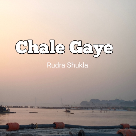 Chale Gaye | Boomplay Music