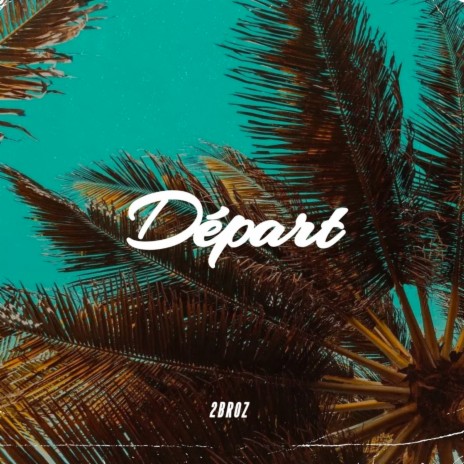 Départ | Boomplay Music