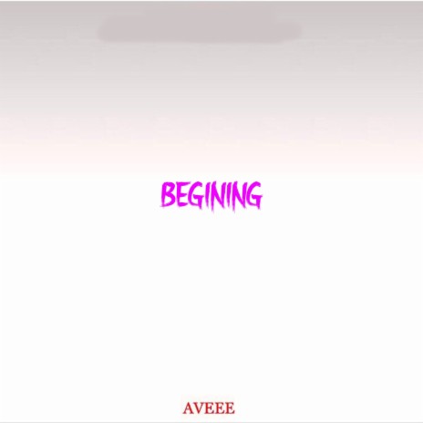 BEGINING | Boomplay Music