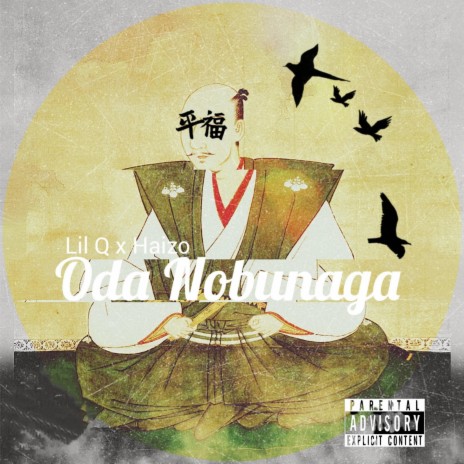 Oda Nobunaga ft. Haizo | Boomplay Music