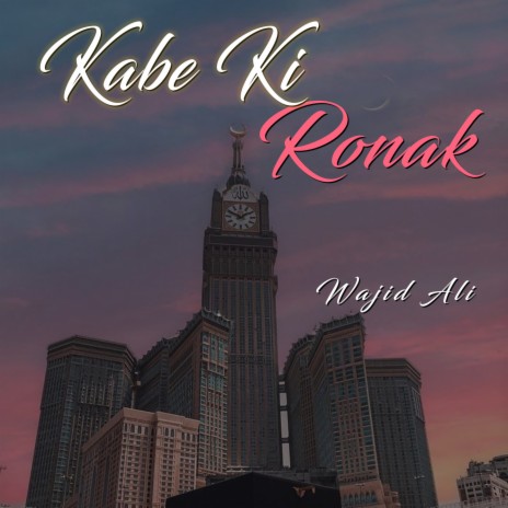 Kabe Ki Ronak | Boomplay Music