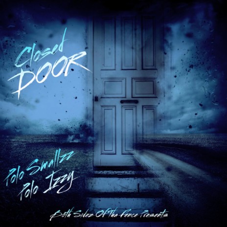 Closed Door | Boomplay Music
