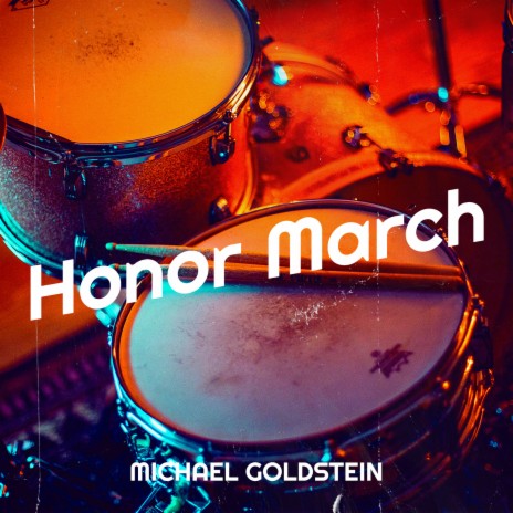 Honor March | Boomplay Music