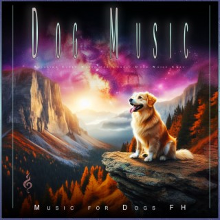 Dog Music: Relaxing Pet Music for Sleeping and Dog Anxiety