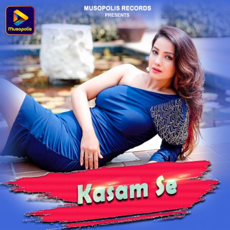 Kasam Se ft. Sarita Devi | Boomplay Music