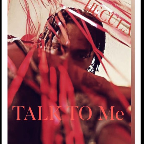TALK TO ME | Boomplay Music