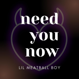 need you now lyrics | Boomplay Music