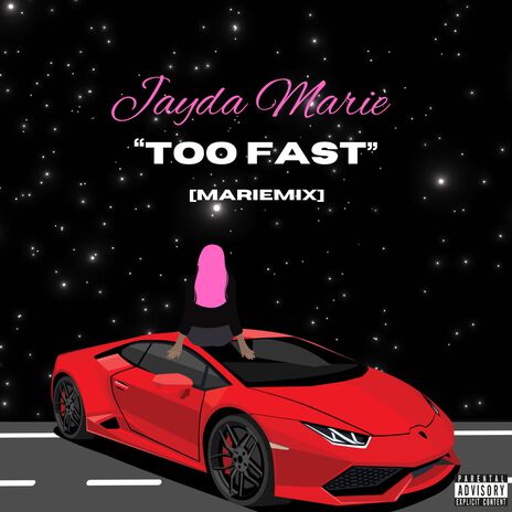 Too Fast (Mariemix) | Boomplay Music