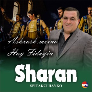 Sharan (Ashxarh Merna, Hay Fidayin)