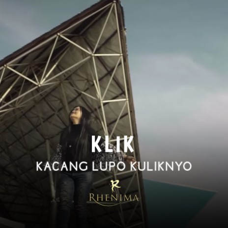 Klik (Kacang Lupo Kuliknyo) | Boomplay Music