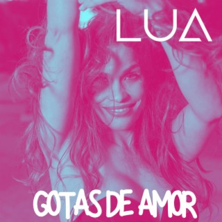 Gotas de Amor lyrics | Boomplay Music