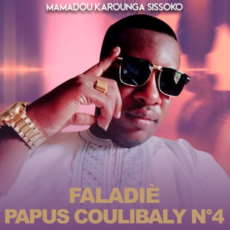 Faladiè Papus Coulibaly n°4 | Boomplay Music