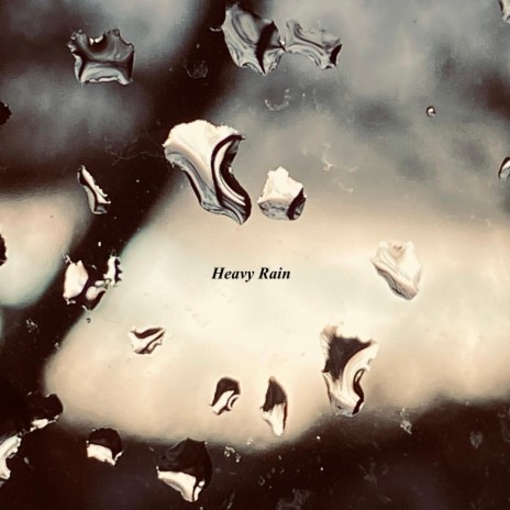 Heavy Rain (Demo Version) | Boomplay Music