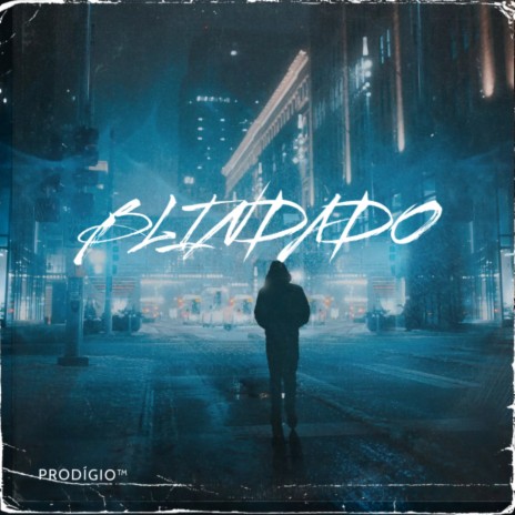 Blindado | Boomplay Music