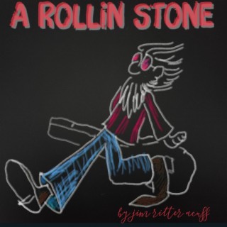 A Rollin Stone