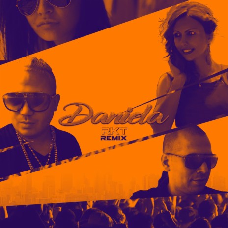 Daniela (RKT Remix) ft. Prince Vic J | Boomplay Music