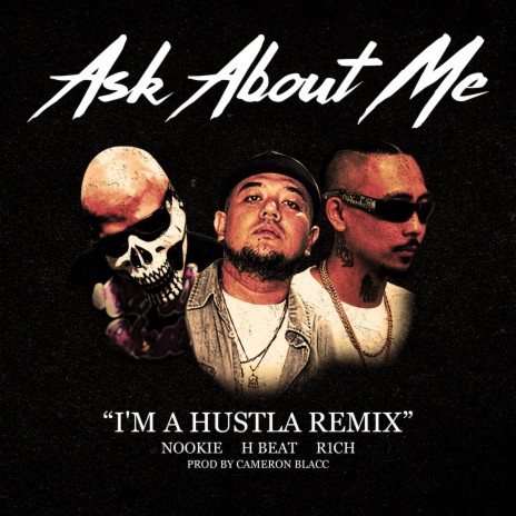 Ask About Me ft. R1CH & Nookie | Boomplay Music