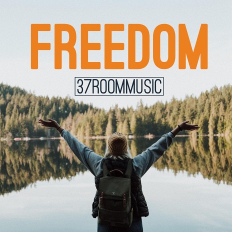 Freedom | Boomplay Music