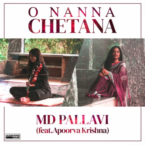 O Nanna Chetana ft. Apoorva Krishna | Boomplay Music