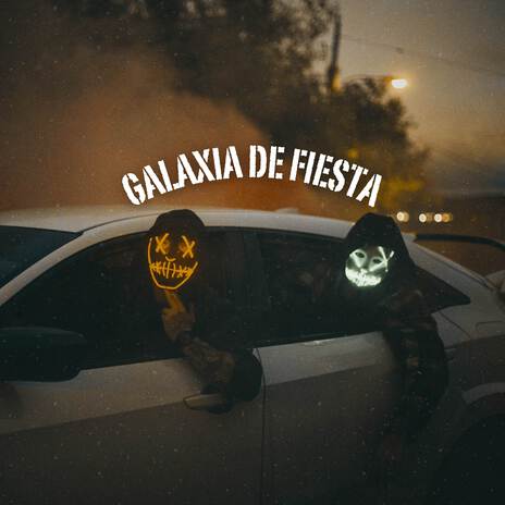 Galaxia de Fiesta | Boomplay Music