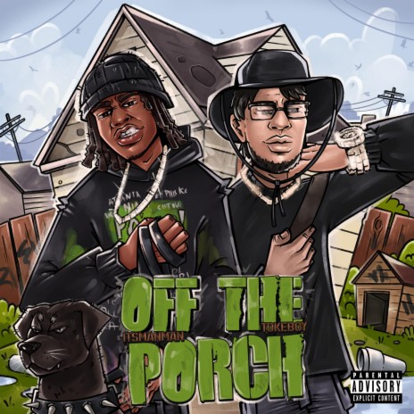Off The Porch ft. ItsManMan | Boomplay Music