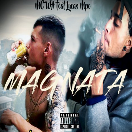 Magnata ft. Lucas Mpc | Boomplay Music