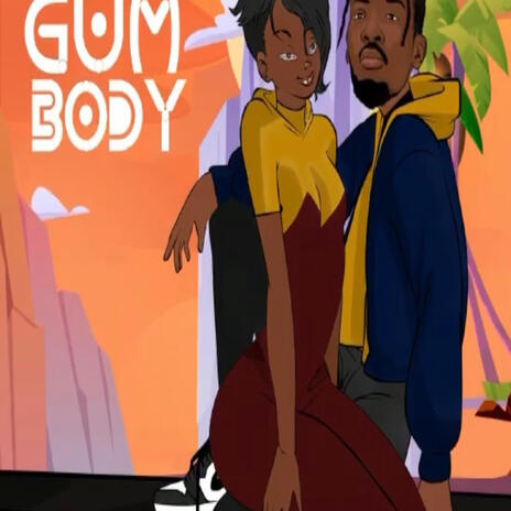 Gumbody | Boomplay Music