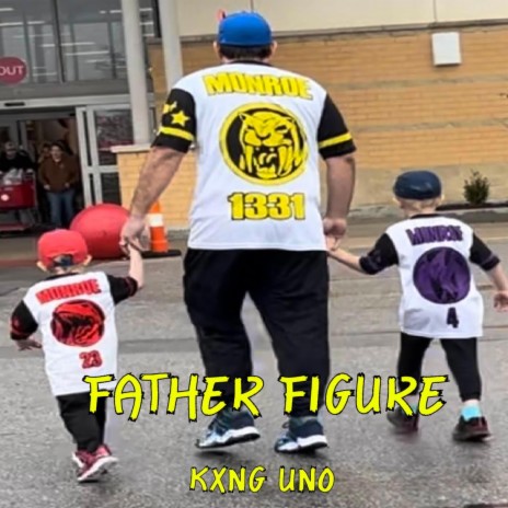 FATHER FIGURE | Boomplay Music