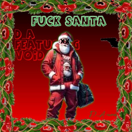 Fuck Santa ft. VOID | Boomplay Music