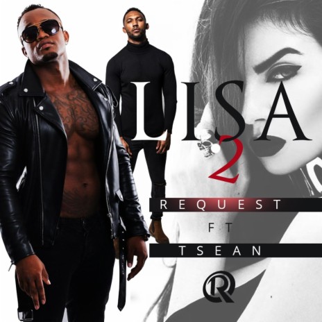 Lisa 2 (feat. T Sean) | Boomplay Music