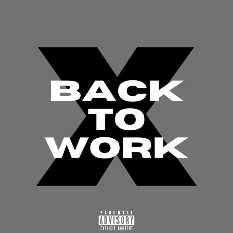 Back To Work | Boomplay Music