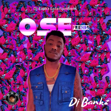 Ose (Friends) | Boomplay Music