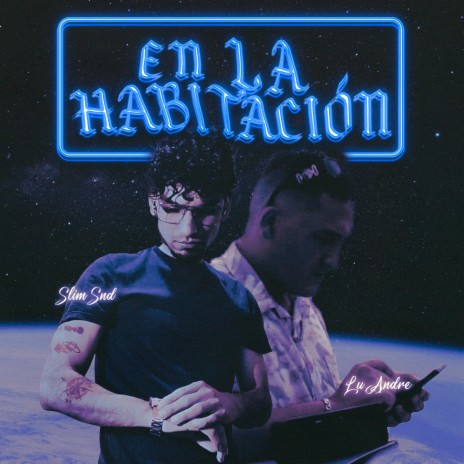 En la habitación ft. Slim Snd | Boomplay Music