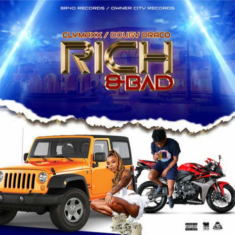 Rich & Bad ft. Dougy Draco | Boomplay Music