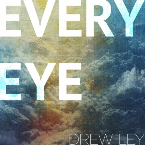 Every Eye (feat. Christina Wells) | Boomplay Music