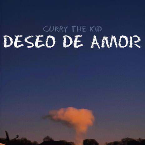 Deseo de amor | Boomplay Music