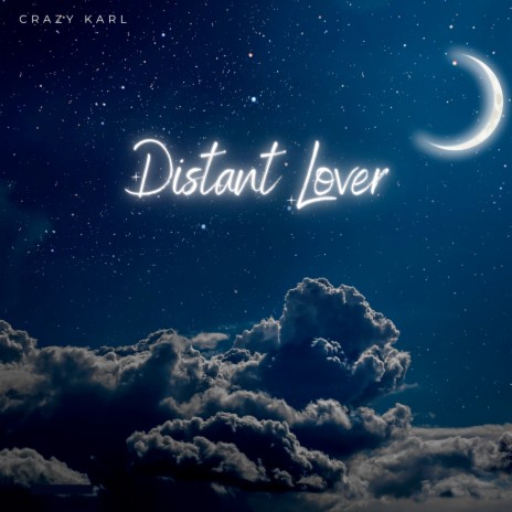 Distant Lover | Boomplay Music