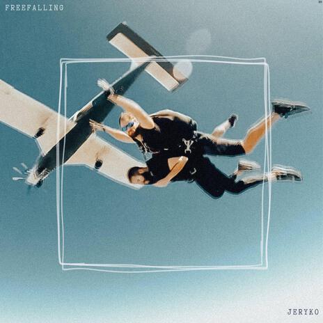 Freefalling | Boomplay Music